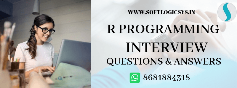 R Programming Interview Question & Answers