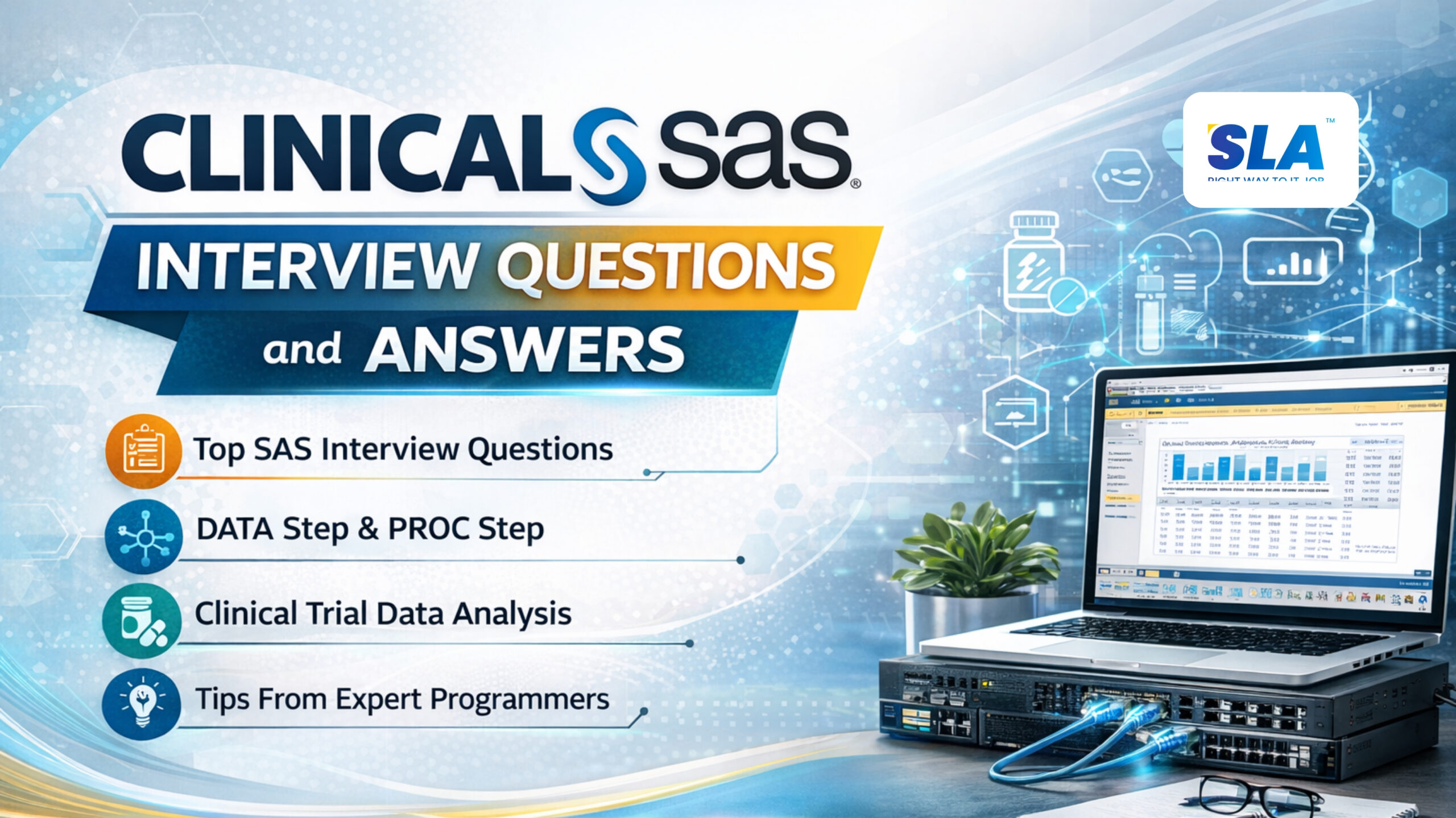 Clinical Sas Interview Questions And Answers for Freshers and Experienced - Softlogic Systems