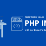Php Interview Questions and Answers
