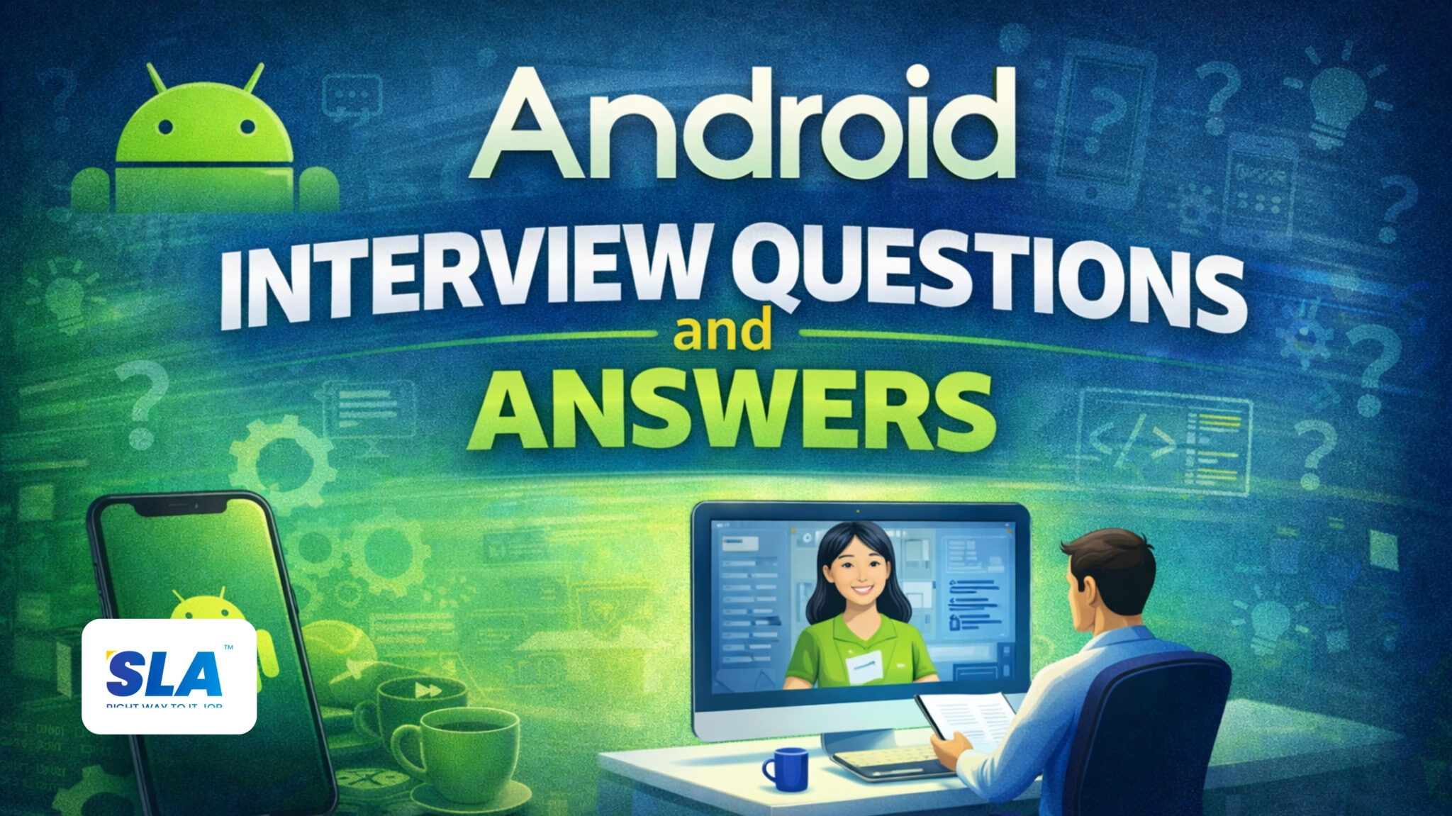 Android Interview Top Android Interview Questions 2025 (Free PDF)