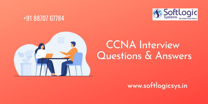 ccna interview questions and answers