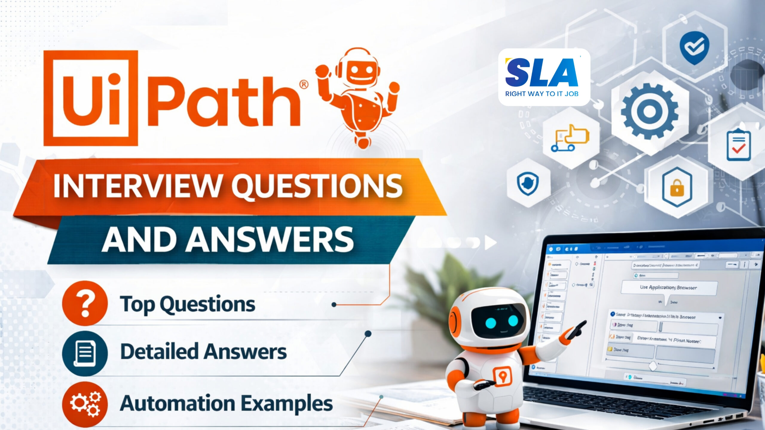 Uipath Interview Questions Answers for Freshers and Experienced - Softlogic Systems
