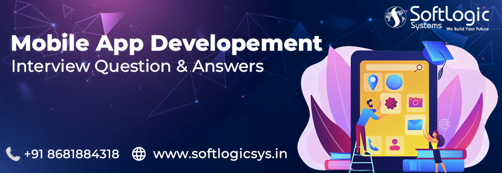 mobile application developer interview questions answers