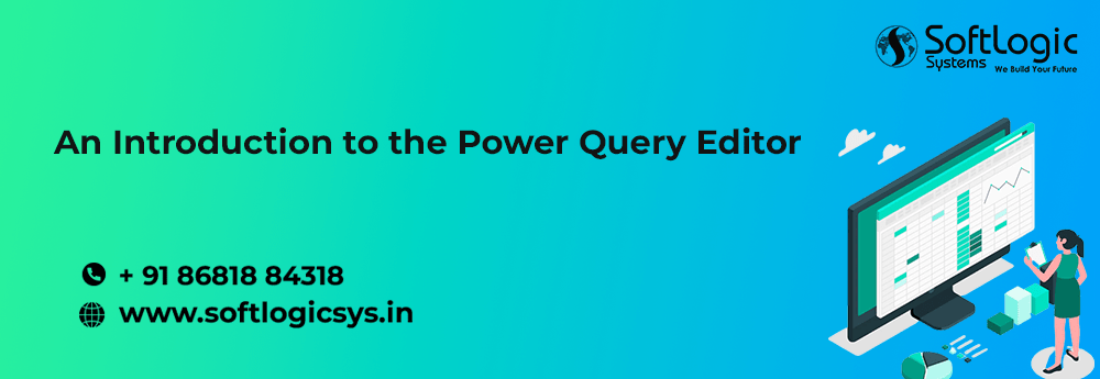 An Introduction to the Power Query Editor