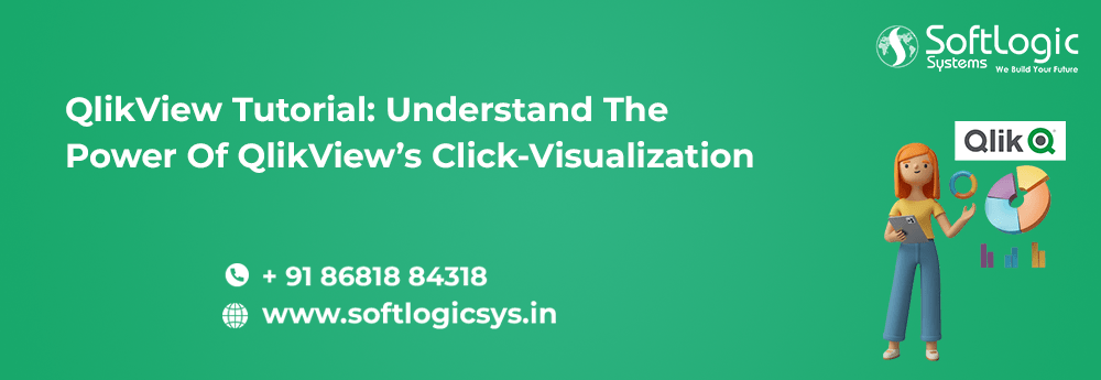Qlikview Tutorial: Understand The Power Of Qlikview’s Click Visualization