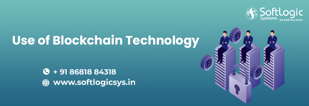 Uses of Blockchain Technology