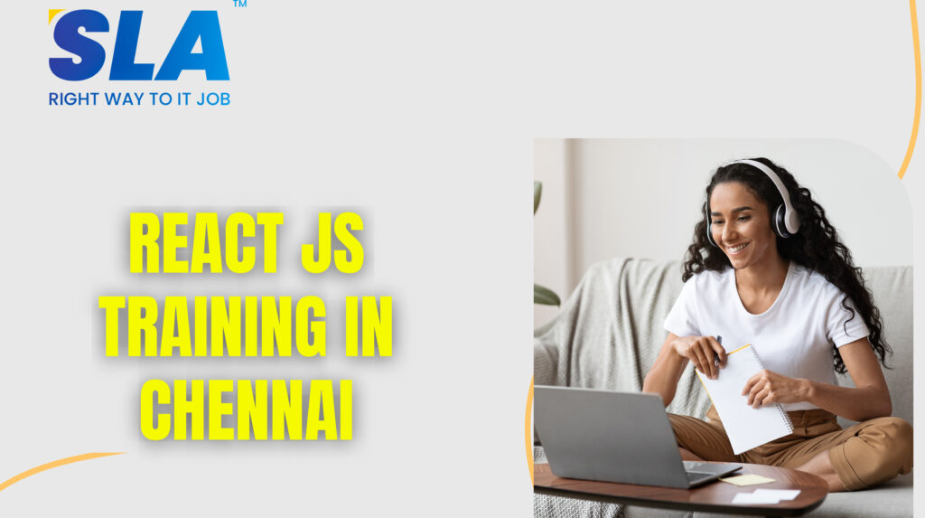 React JS Course In Chennai With Certification – Book Demo