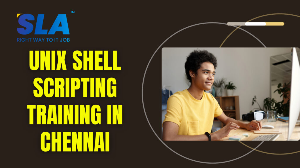 Unix Shell Scripting Course In Chennai With Certification