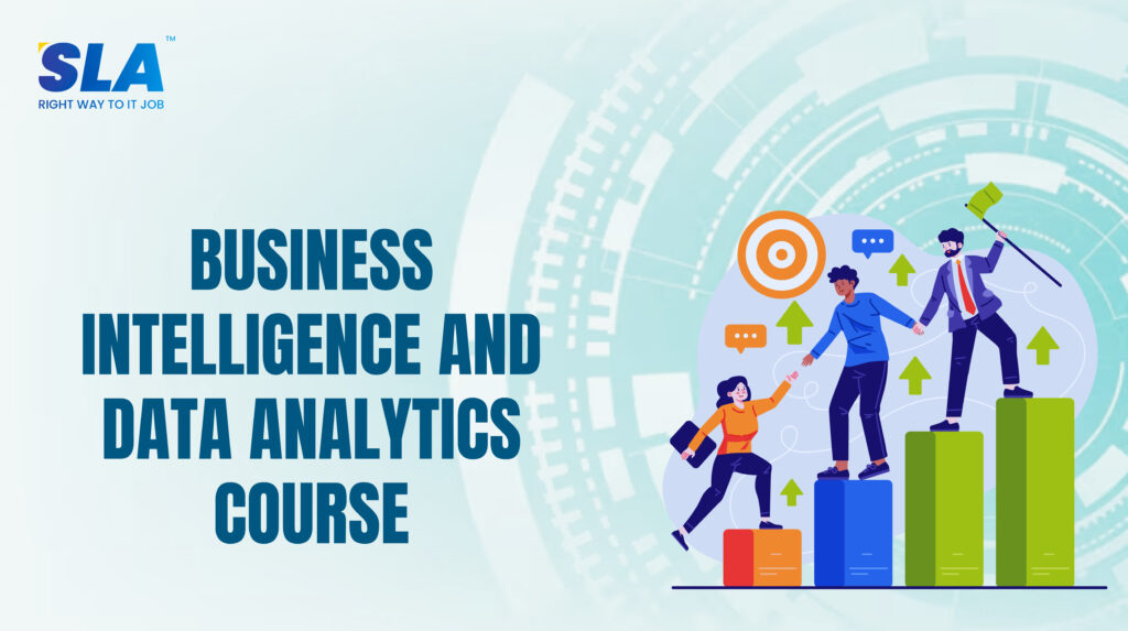 Join Our Business Intelligence And Data Analytics Course