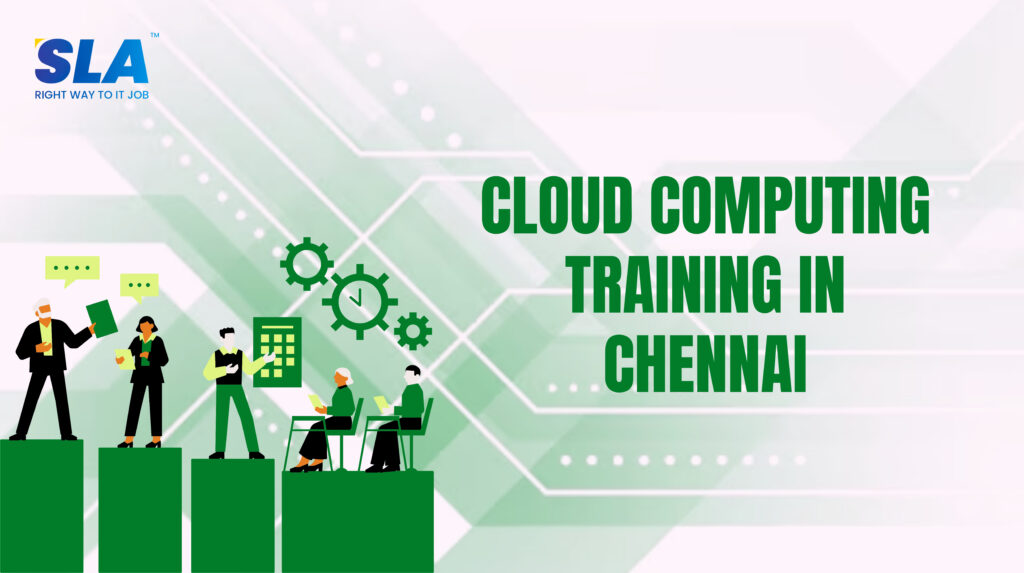 Top Cloud Computing Training In Navalur, OMR With 100% Placement
