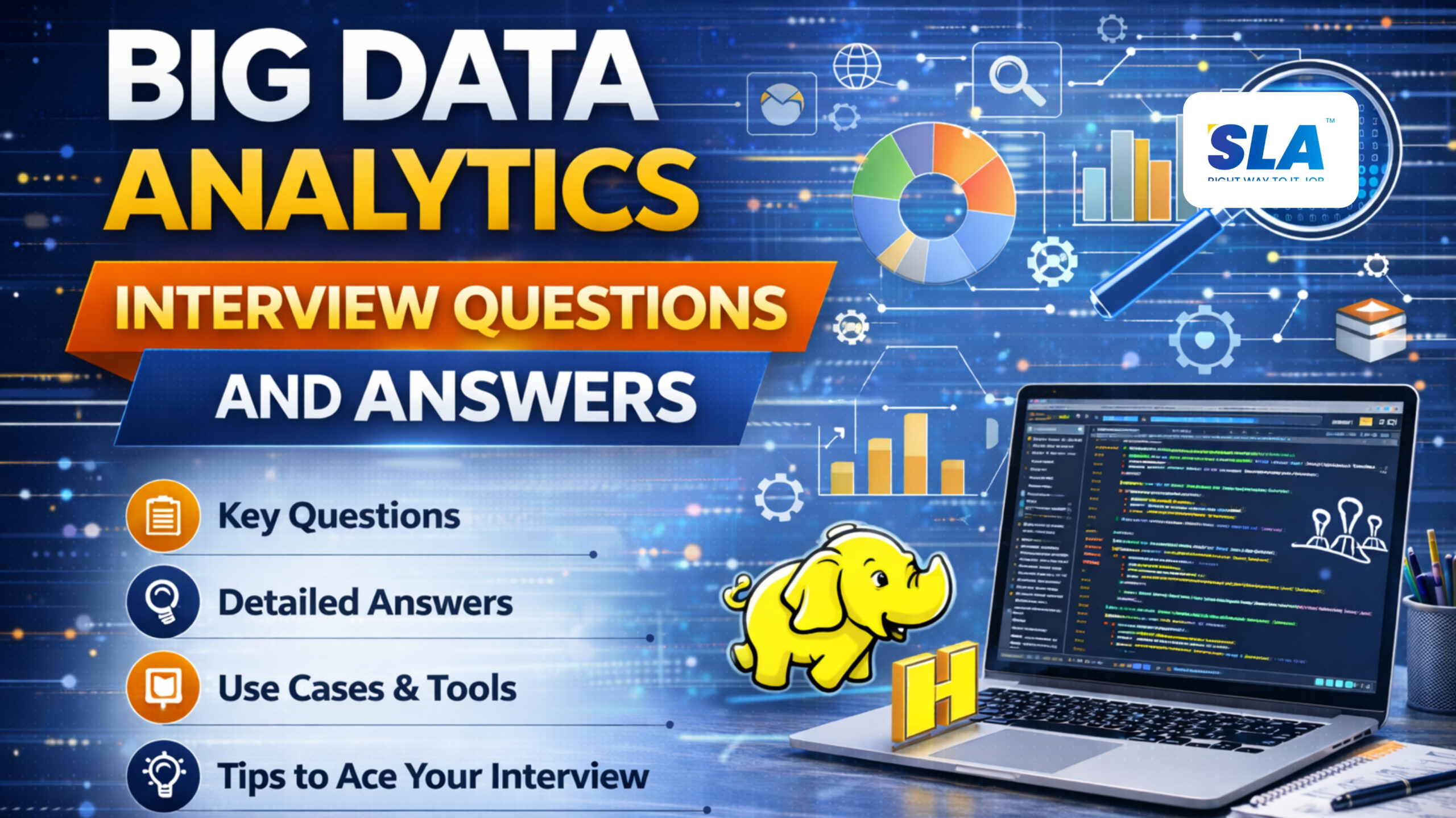 Big Data Analytics Interview Questions And Answers for Freshers and Experienced - Softlogic Systems