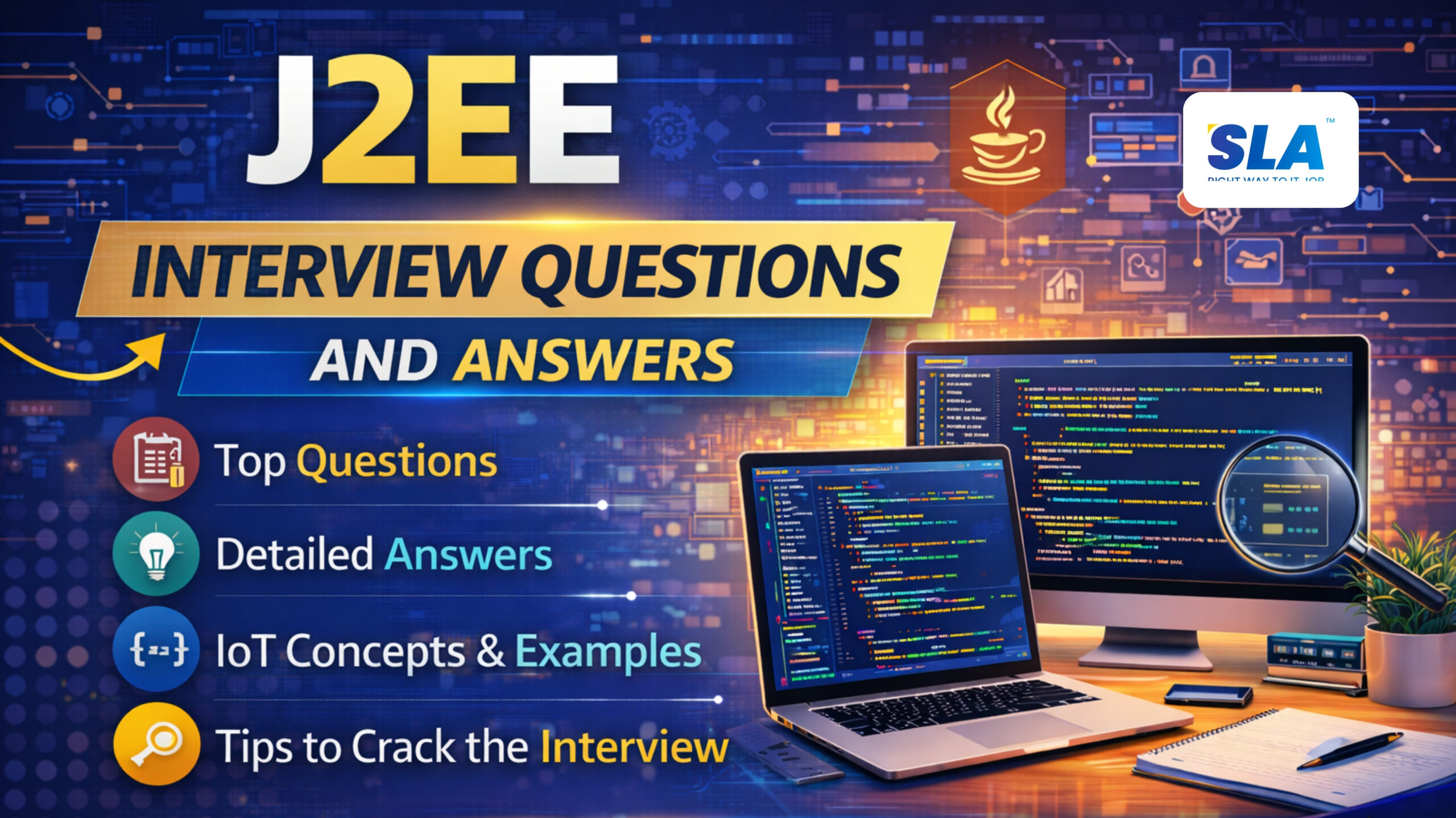 J2ee Interview Questions And Answers for Freshers and Experienced - Softlogic Systems