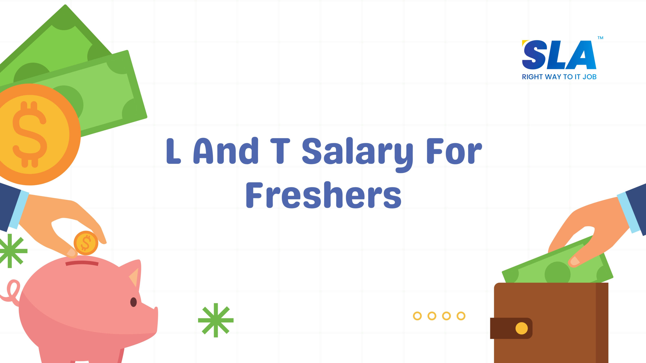 L And T Salary For Freshers- Softlogic Systems