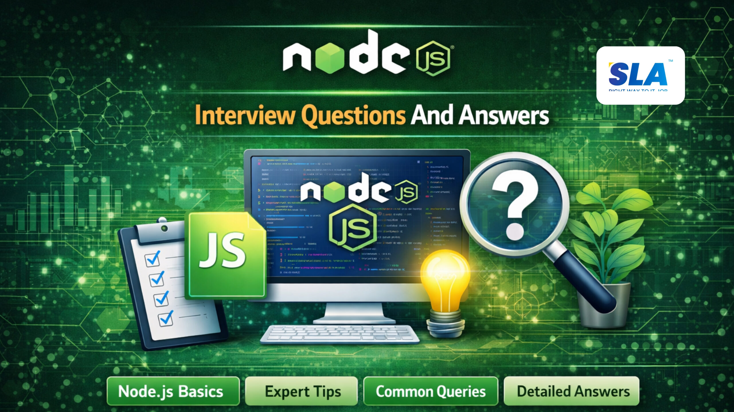 Node Js Interview Questions And Answers for Freshers and Experienced - Softlogic Systems