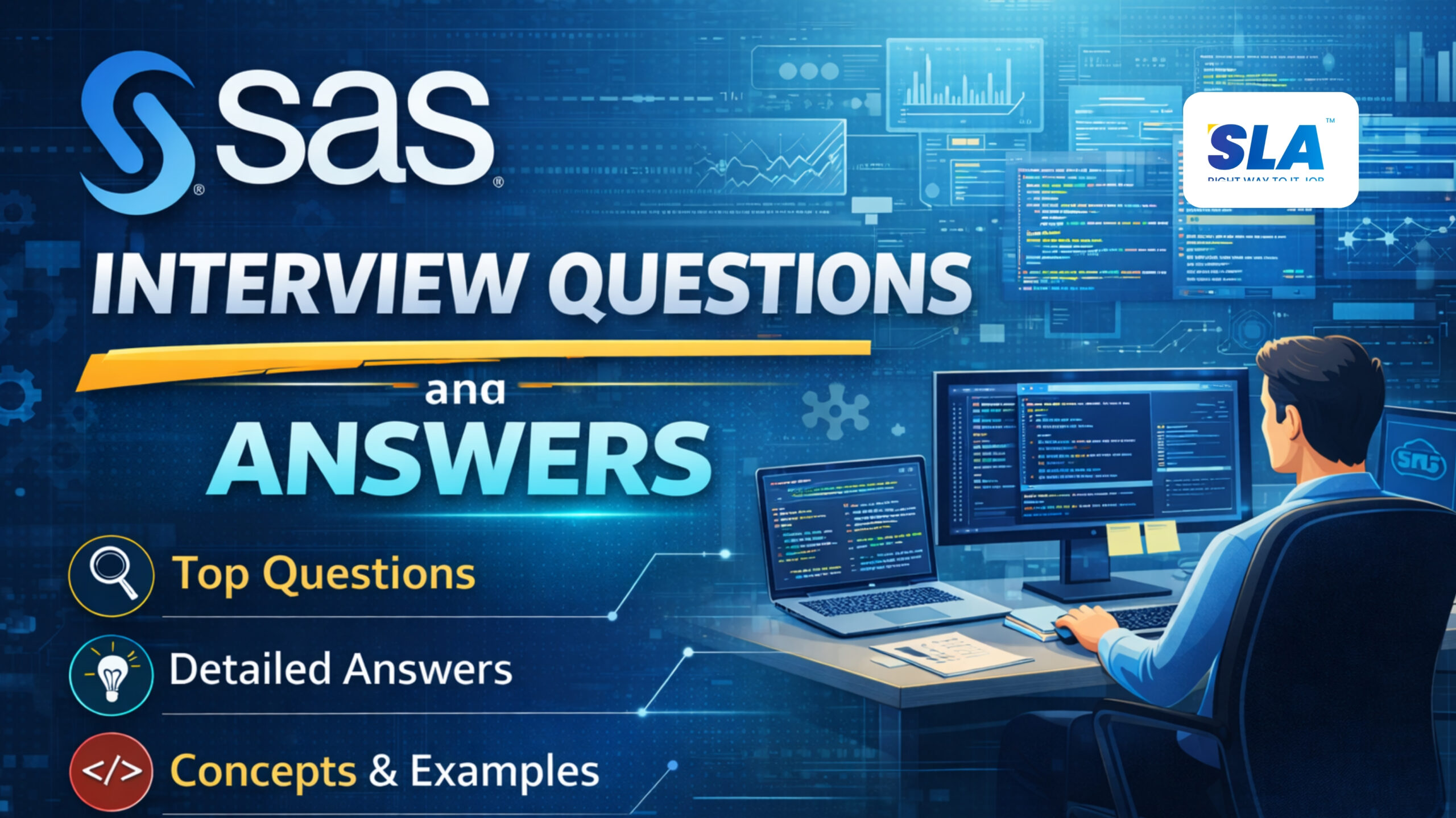 Sas Interview Questions And Answers for Freshers and Experienced - Softlogic Systems