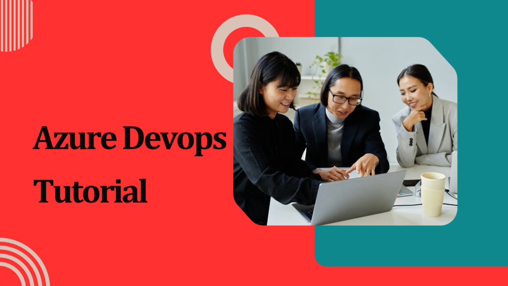 Best Azure DevOps Tutorial For Beginners - Top 5 Services Explained