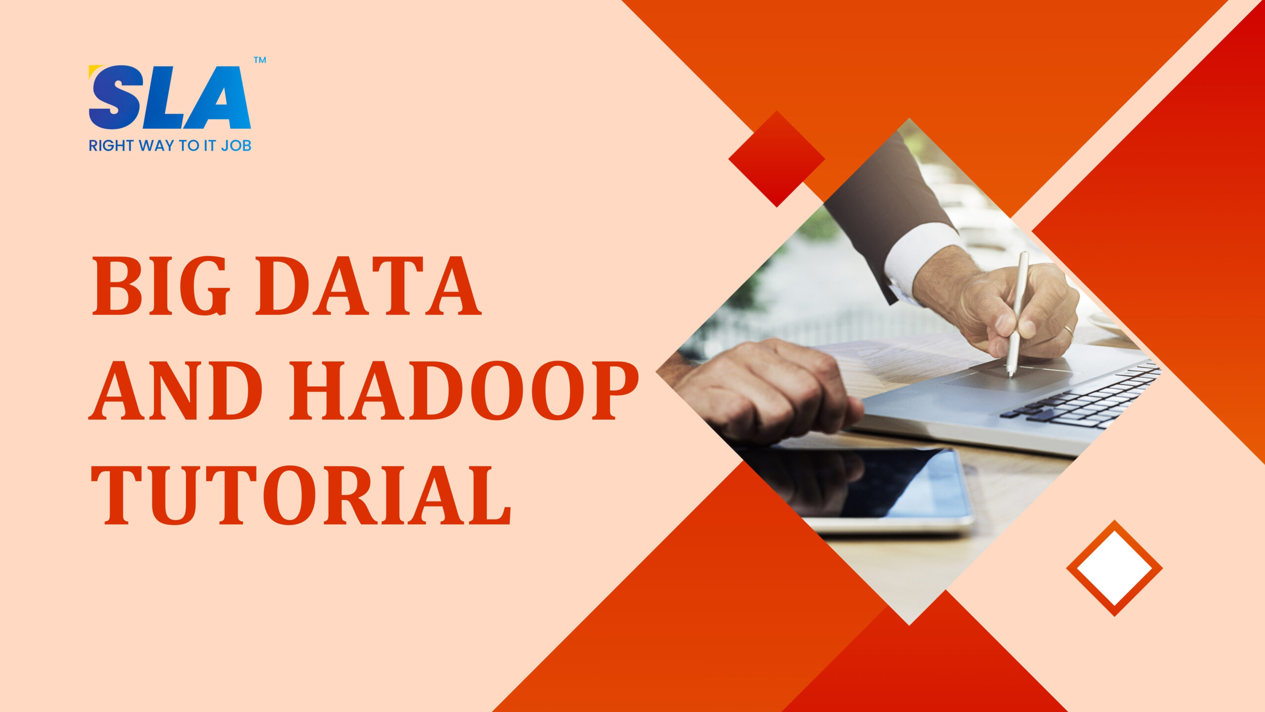 Big Data And Hadoop Tutorial - Softlogic Systems