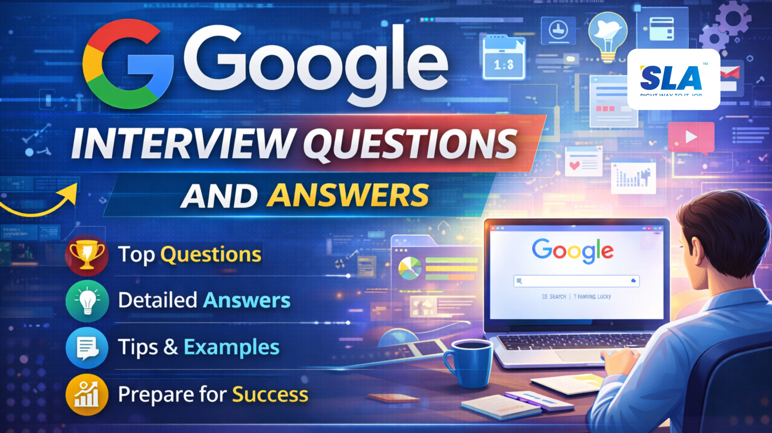 Google Interview Questions And Answers for Freshers and Experienced - Softlogic Systems