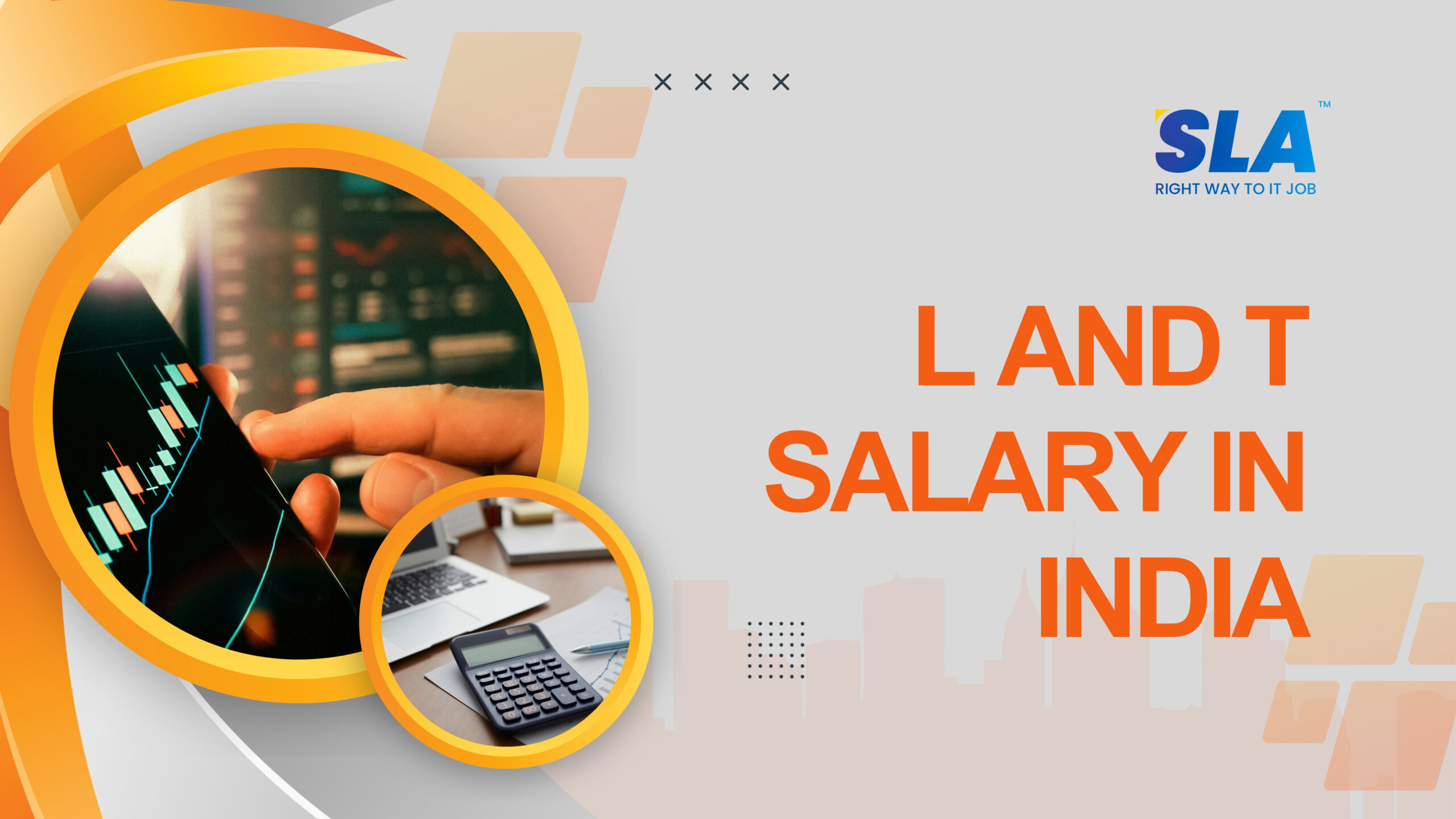 L And T Salary In India- Softlogic Systems