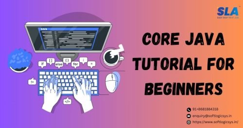 Updated Core Java Tutorial For Beginners 2025 - Learn More