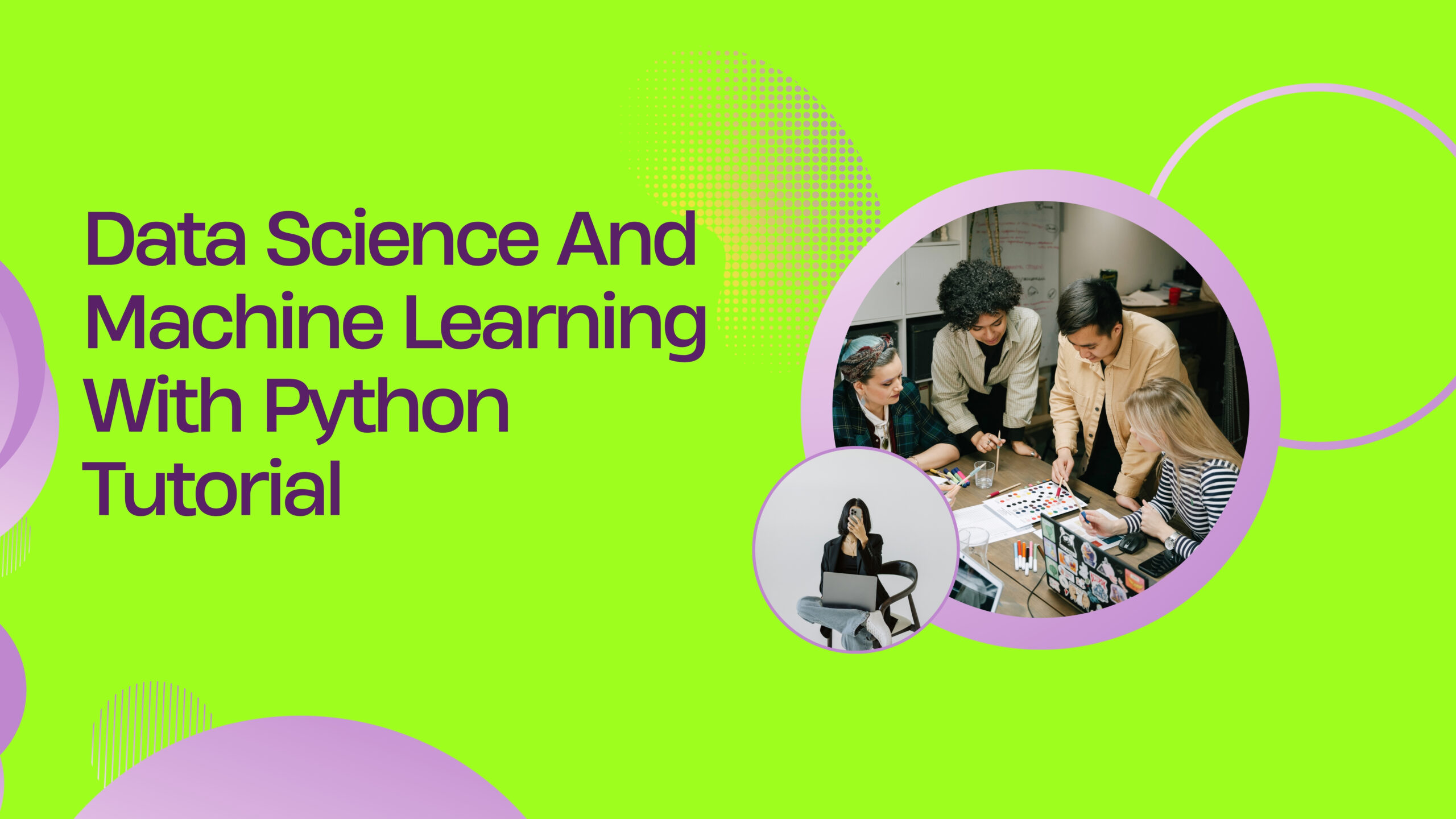 Data Science And Machine Learning With Python Tutorial - Softlogic Systems