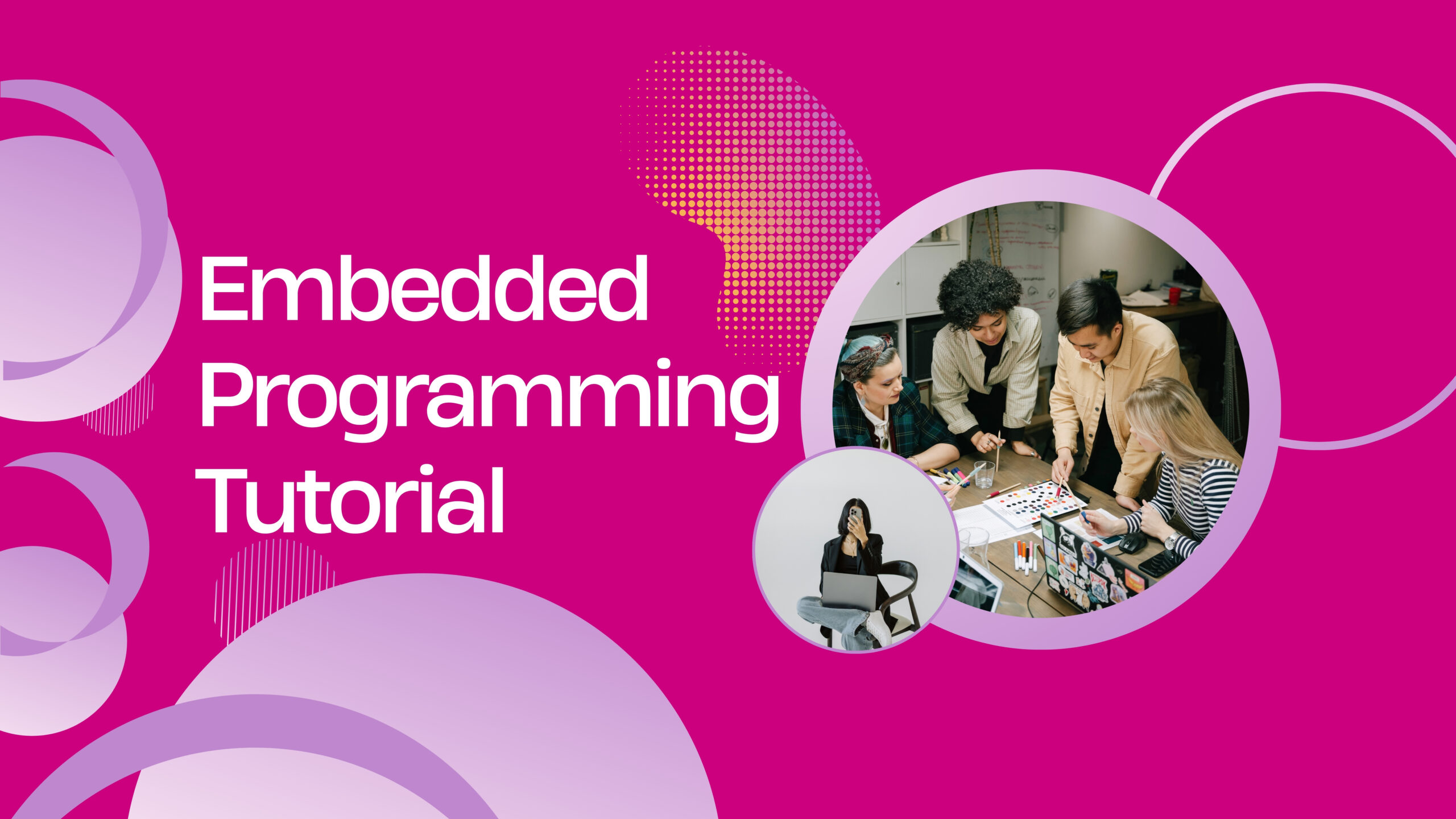 Embedded Programming Tutorial - Softlogic Systems