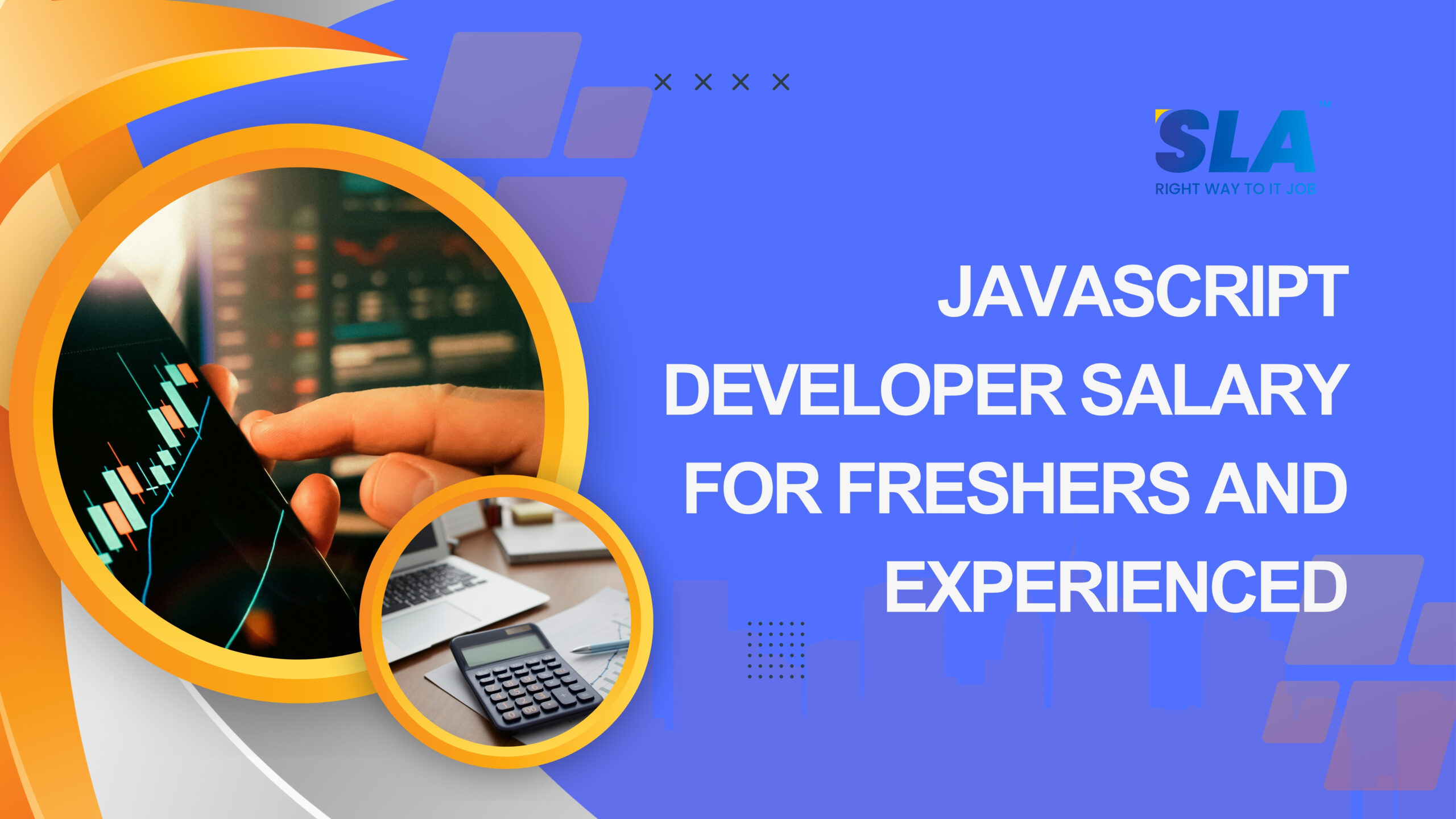Javascript Developer Salary For Freshers And Experienced- Softlogic Systems