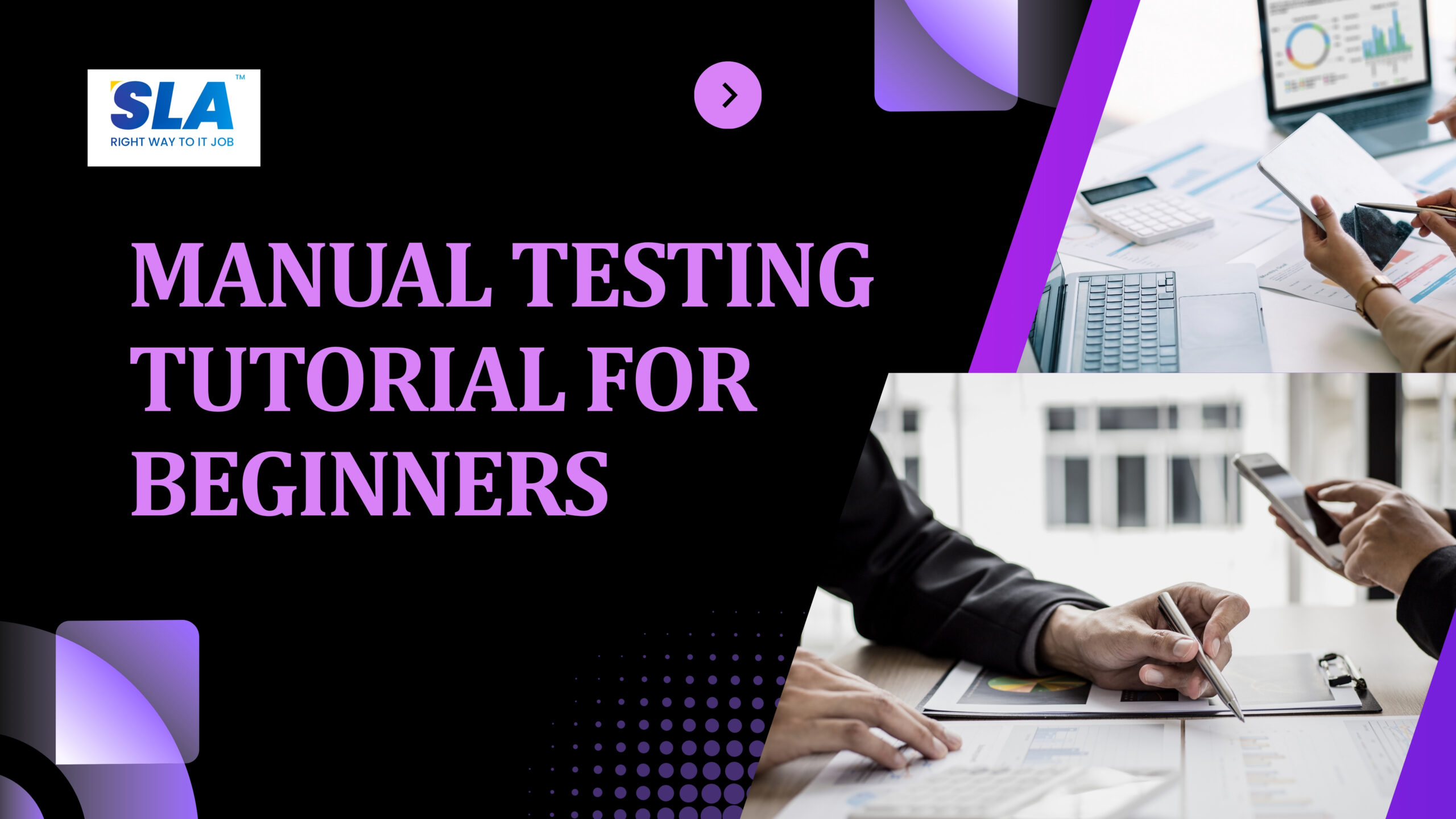 Manual Testing Tutorial For Beginners - Softlogic Systems