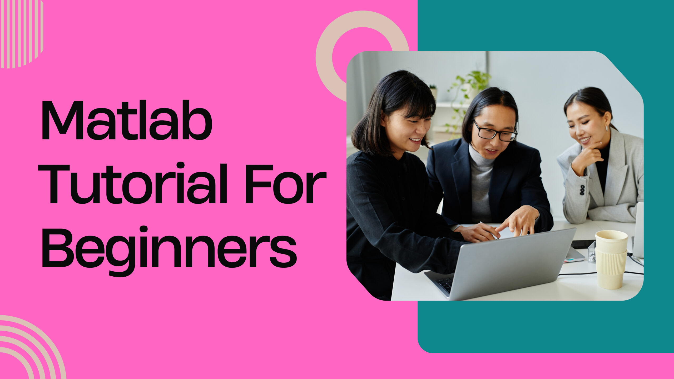 Matlab Tutorial For Beginners - Softlogic Systems