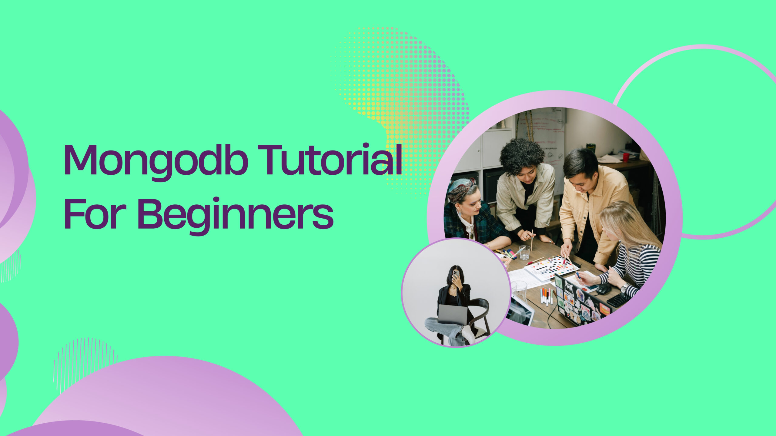 Mongodb Tutorial For Beginners - Softlogic Systems