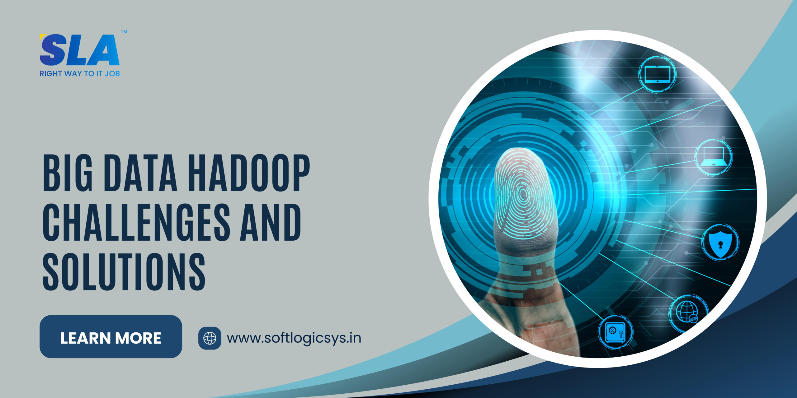 Big Data Hadoop Challenges And Solutions - Softlogic Systems.