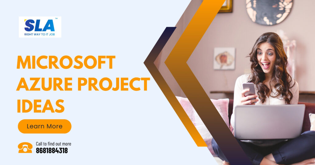 Microsoft Azure Project Ideas For Freshers & Students-2025