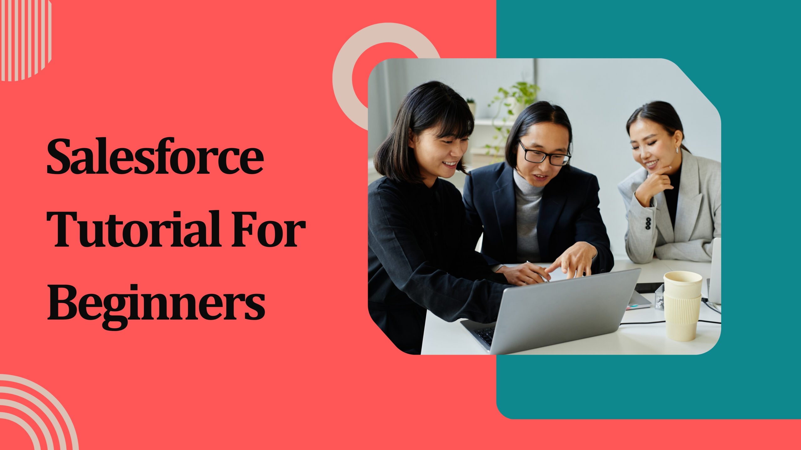 Salesforce Tutorial For Beginners - Softlogic Systems