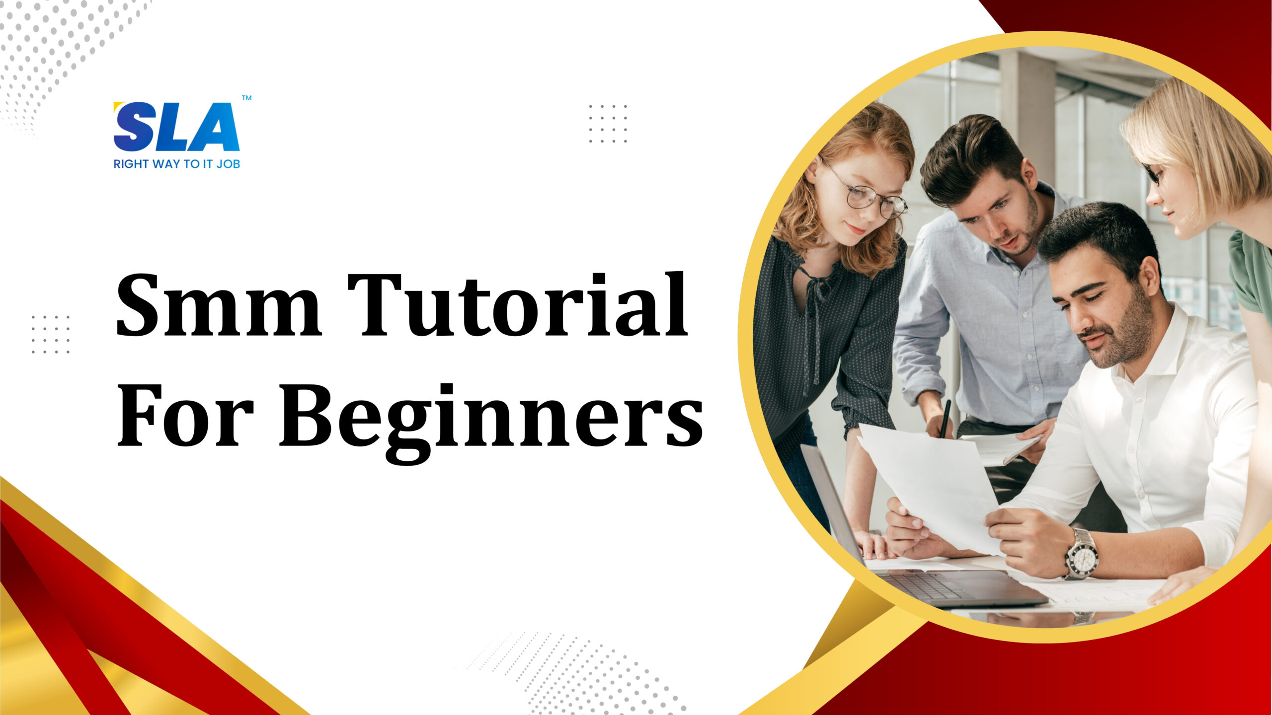Smm Tutorial For Beginners - Softlogic Systems