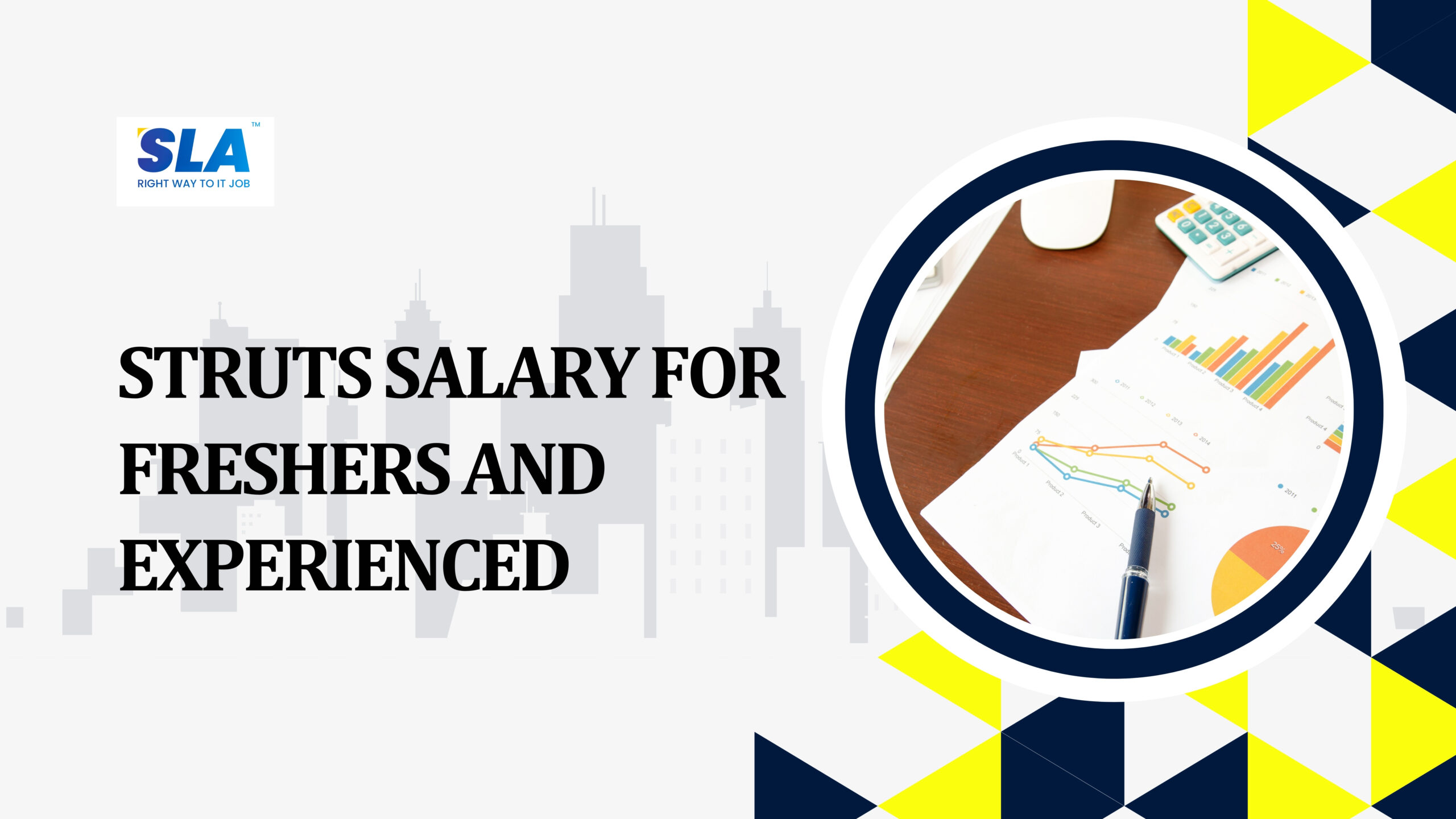 Struts Salary For Freshers And Experienced- Softlogic Systems