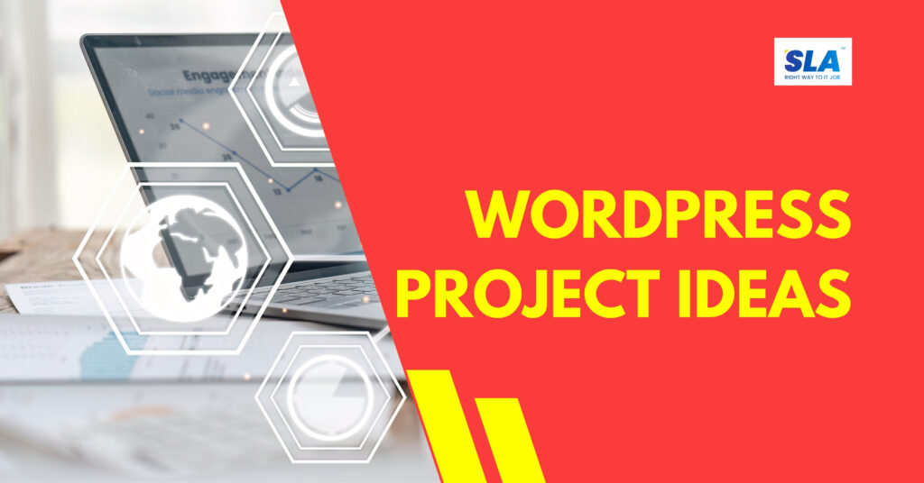 Top 10+ Wordpress Project Ideas For All Levels - Explore Now.