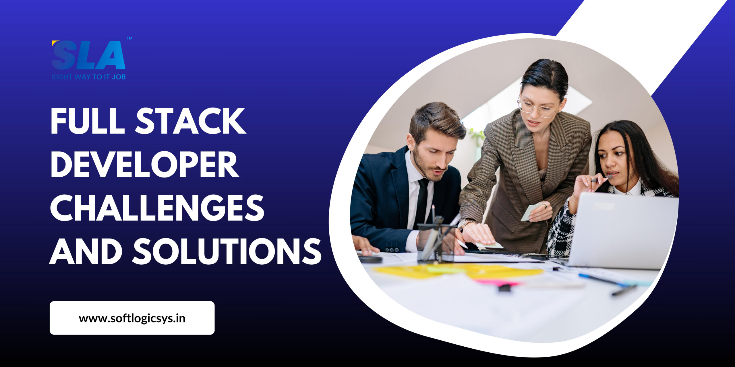 Full Stack Developer Challenges And Solutions - Softlogic Systems.