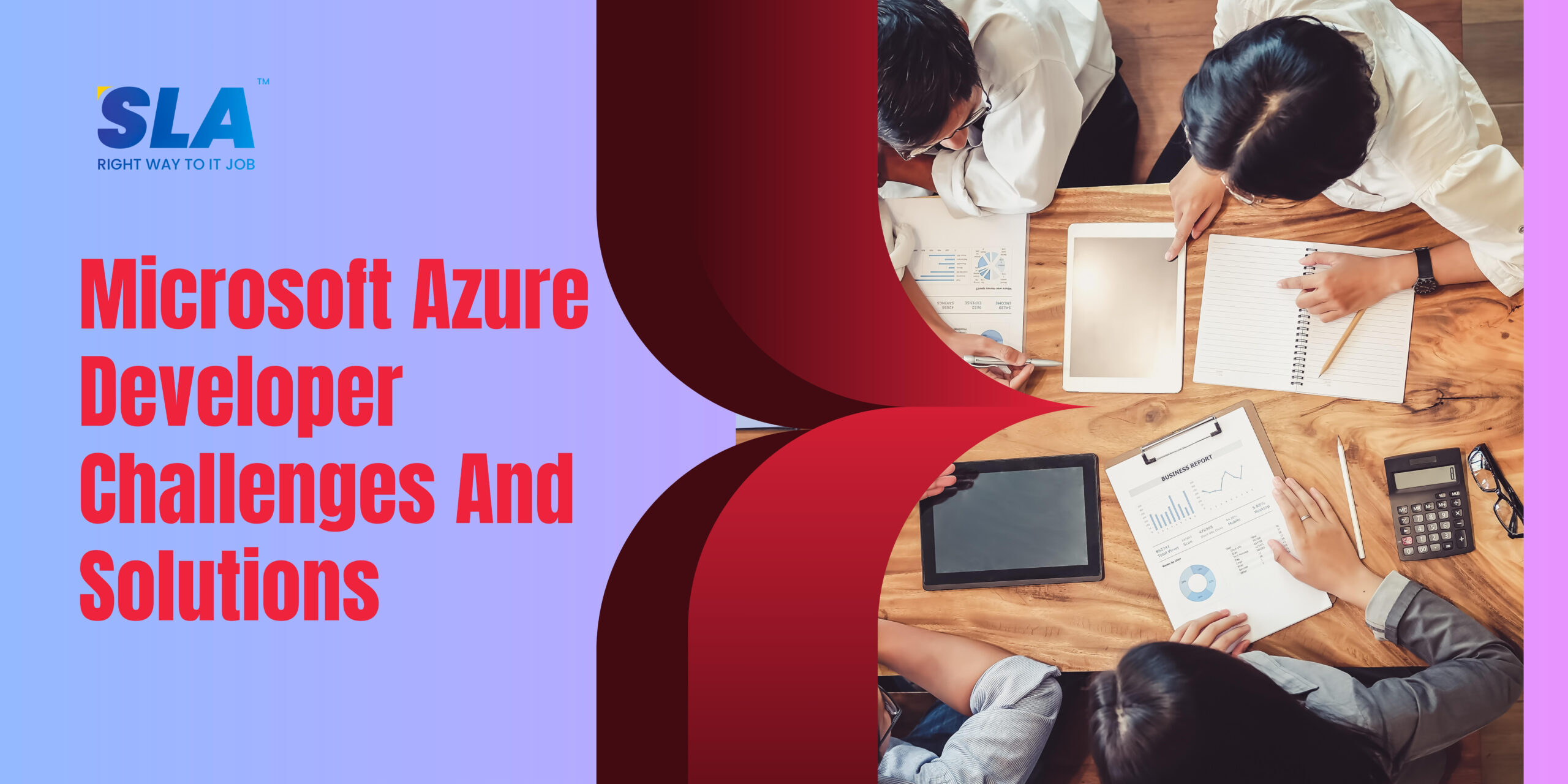 Microsoft Azure Developer Challenges And Solutions - Softlogic Systems.
