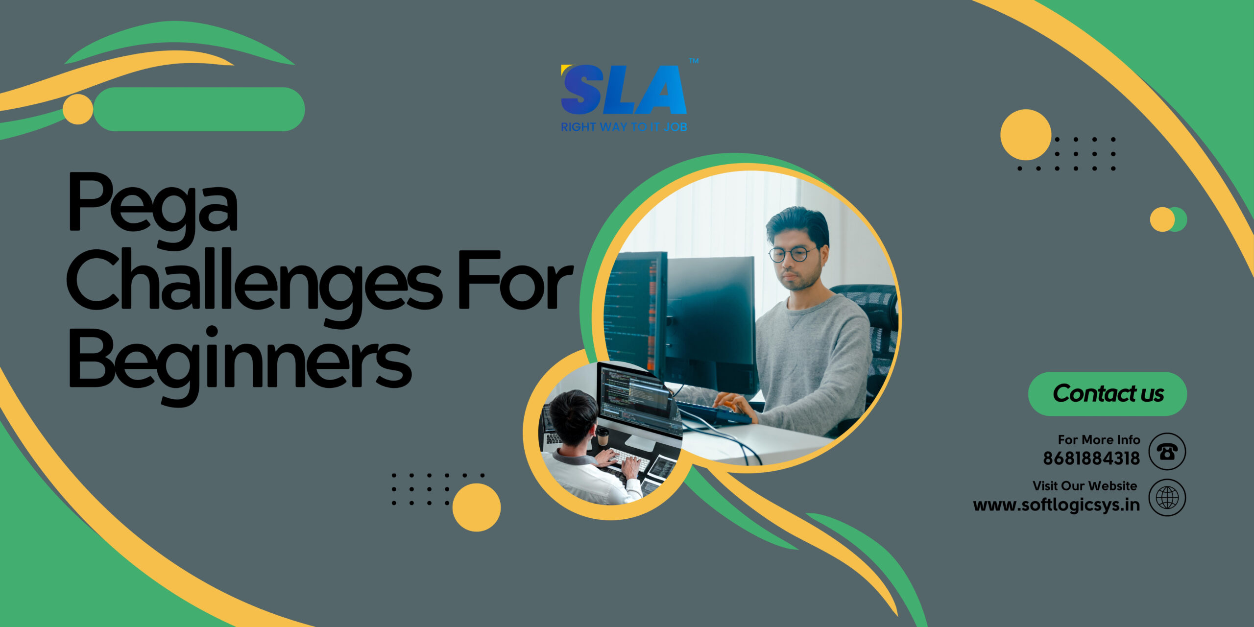 Pega Challenges For Beginners - Softlogic Systems.