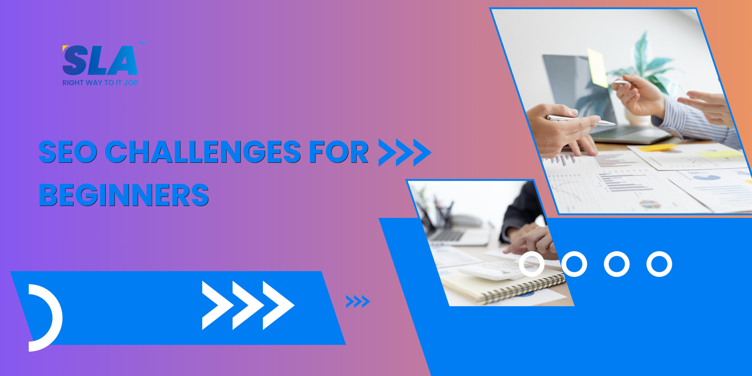 Seo Challenges For Beginners - Softlogic Systems.