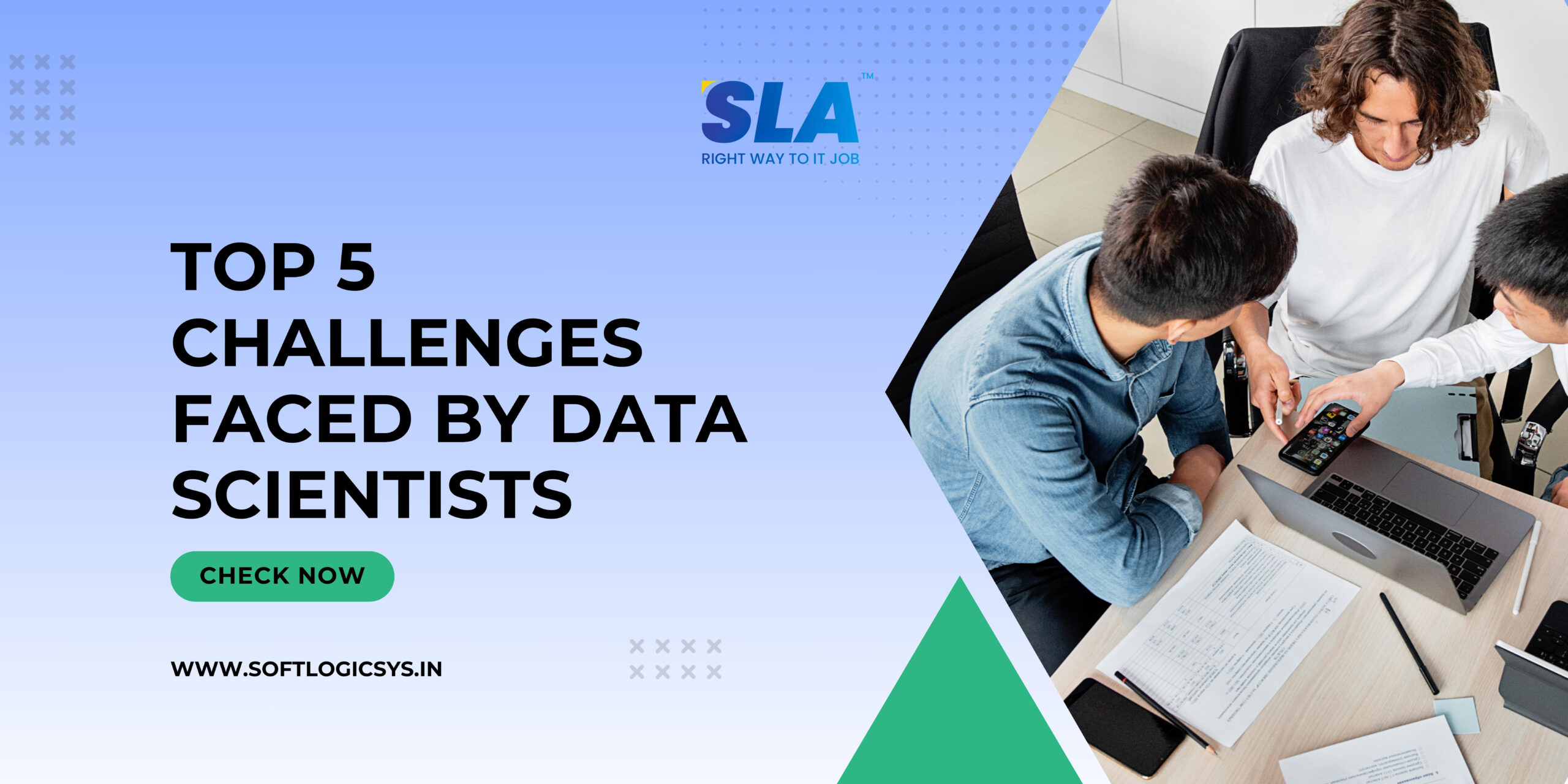 Top 5 Challenges Faced By Data Scientists - Softlogic Systems.